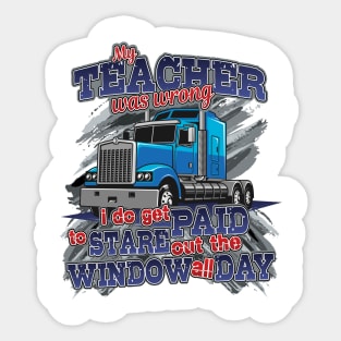 'My Teacher Was Wrong' Awesome Truck Gift Sticker